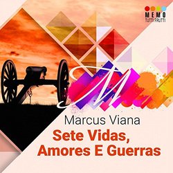 Sete Vidas, Amores E Guerras Colonna sonora (Marcus Viana) - Copertina del CD