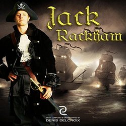 Jack Rackham Trilha sonora (Denis Delcroix) - capa de CD