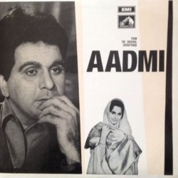 Aadmi サウンドトラック (Shakeel Badayuni, Talat Mahmood, Lata Mangeshkar,  Naushad, Mohammed Rafi) - CDカバー