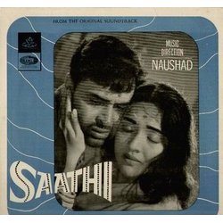 Saathi サウンドトラック (Mukesh , Suman Kalyanpur, Lata Mangeshkar,  Naushad, Majrooh Sultanpuri) - CDカバー