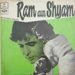 Ram Aur Shyam Soundtrack (Various Artists, Shakeel Badayuni,  Naushad) - CD cover