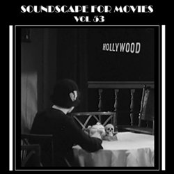Soundscapes For Movies Vol. 53 Soundtrack (Terry Oldfield) - CD cover