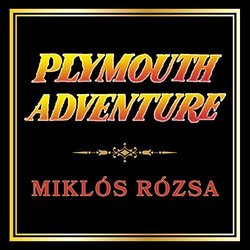 Plymouth Adventure Trilha sonora (Mikls Rzsa) - capa de CD