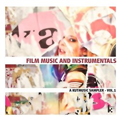 Film Music and Instrumentals: A Kutmusic Sampler, Vol. 1 Soundtrack (Various Artists) - CD cover