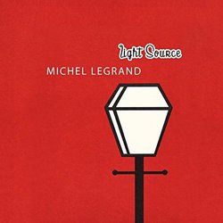 Light Source - Michel Legrand Ścieżka dźwiękowa (Michel Legrand) - Okładka CD