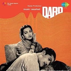 Dard Trilha sonora (Suraiya , Shakeel Badayuni, Shamshad Begum, Uma Devi,  Naushad) - capa de CD