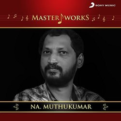 MasterWorks - Na. Muthukumar Soundtrack (Various Artists, Na. Muthukumar) - CD cover