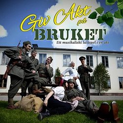 Giv akt p bruket!: Ett musikaliskt lustspel Soundtrack (Jessica Andersson, Viktor Sthl) - CD-Cover