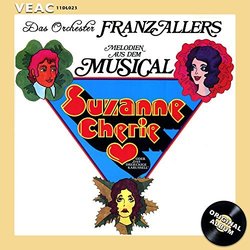 Melodien aus dem Musical Suzanne Cherie Ścieżka dźwiękowa (Franz Allers) - Okładka CD