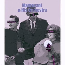 Splash Of Color - Mantovani 声带 (Mantovani , Various Artists) - CD封面