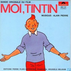 Moi, Tintin Soundtrack (Alain Pierre) - CD cover