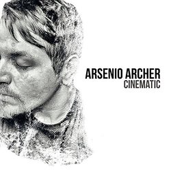 Cinematic - Arsenio Archer Colonna sonora (Arsenio Archer) - Copertina del CD