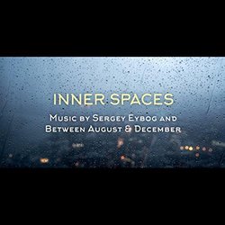 Inner Spaces - Sergey Eybog Trilha sonora (Sergey Eybog) - capa de CD