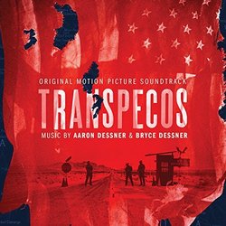 Transpecos Ścieżka dźwiękowa (Aaron Dessner, Bryce Dessner) - Okładka CD