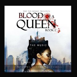 Blood of a Queen Book 1 Trilha sonora (Toi Powell) - capa de CD