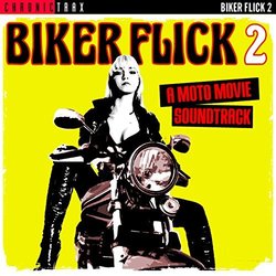Biker Flick, Vol. 2 Ścieżka dźwiękowa (Dan Zagor) - Okładka CD