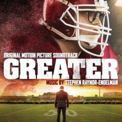 Greater Soundtrack (Stephen Endelman) - CD-Cover