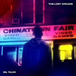 The Lost Arcade 声带 (Gil Talmi) - CD封面