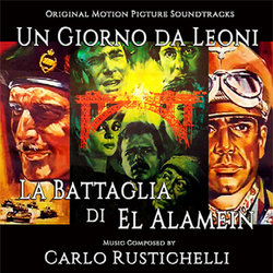 Un Giorno Da Leoni / La Battaglia Di El Alamein サウンドトラック (Carlo Rustichelli) - CDカバー