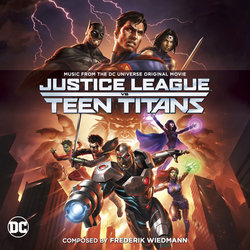 Justice League vs. Teen Titans サウンドトラック (Frederik Wiedmann) - CDカバー