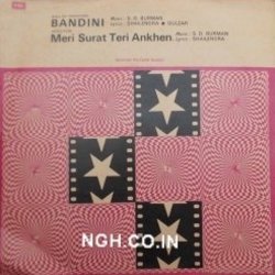Bandini / Meri Surat Teri Ankhen Soundtrack (Gulzar , Various Artists, Sachin Dev Burman, Shailey Shailendra) - CD cover
