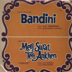 Bandini / Meri Surat Teri Ankhen サウンドトラック (Gulzar , Various Artists, Sachin Dev Burman, Shailey Shailendra) - CDカバー