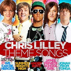 Chris Lilley Theme Songs Ścieżka dźwiękowa (Chris Lilley) - Okładka CD