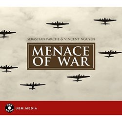 Menace Of War Trilha sonora (Vincent Nguyen, Sebastian Parche) - capa de CD