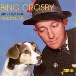 Bing CROSBY - Going Hollywood, Vol. 4: 1944-1949 Trilha sonora (Various Artists, Bing Crosby) - capa de CD