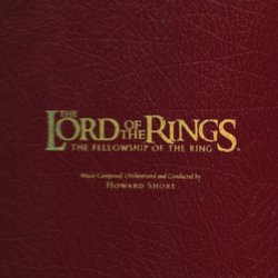 The Lord of the Rings: The Fellowship of the Ring Soundtrack (Howard Shore) - CD cover