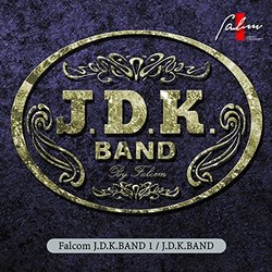 Falcom J.D.K. Band 1 サウンドトラック (Falcom Sound Team jdk) - CDカバー