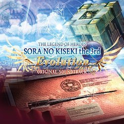 The Legend of Heroes: Sora No Kiseki the 3rd Evolution Colonna sonora (Falcom Sound Team jdk) - Copertina del CD