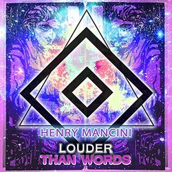 Louder Than Words - Henry Mancini Bande Originale (Henry Mancini) - Pochettes de CD
