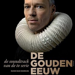 De Gouden Eeuw Ścieżka dźwiękowa (Ruud Houweling) - Okładka CD