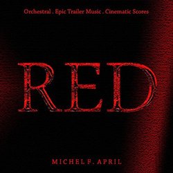Red サウンドトラック (Michel F. April) - CDカバー