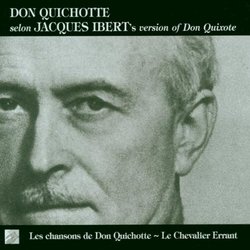 Songs of Don Quixote & The Knight Errant Soundtrack (Jacques Ibert) - CD cover