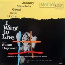 I Want to Live! Soundtrack (Johnny Mandel) - CD cover