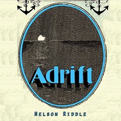 Adrift - Nelson Riddle サウンドトラック (Nelson Riddle) - CDカバー