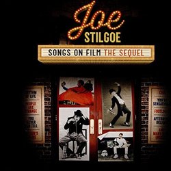 Songs on Film: The Sequel Soundtrack (Various Artists, Joe Stilgoe) - CD cover