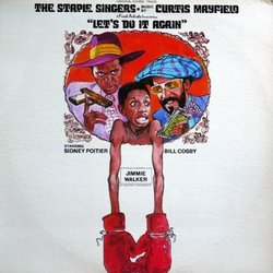 Let's do it Again Soundtrack (Curtis Mayfield, The Staple Singers) - Cartula