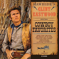 Rawhide's Clint Eastwood Sings Cowboy Favorites Soundtrack (Various Artists) - CD cover