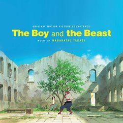 The Boy and the Beast Colonna sonora (Masakatsu Takagi) - Copertina del CD