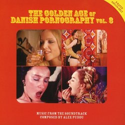 The Golden Age Of Danish Pornography Vol. 3 Soundtrack (Alex Puddu) - CD-Cover