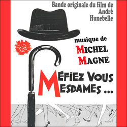 Mfiez-vous mesdames サウンドトラック (Michel Magne) - CDカバー