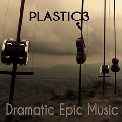 Dramatic Epic Music Trilha sonora (Plastic3 ) - capa de CD