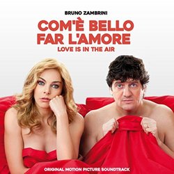 Com' bello far l'amore - Love is in the Air Trilha sonora (Bruno Zambrini) - capa de CD