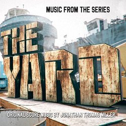 The Yard Ścieżka dźwiękowa (Jonathan Thomas Miller) - Okładka CD