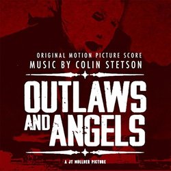 Outlaws and Angels Colonna sonora (Colin Stetson) - Copertina del CD