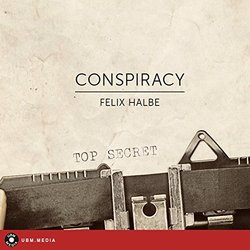 Conspiracy サウンドトラック (Felix Halbe) - CDカバー