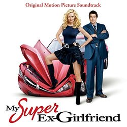 My Super Ex-Girlfriend Ścieżka dźwiękowa (Teddy Castellucci) - Okładka CD